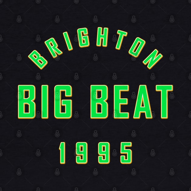 BRIGHTON BIG BEAT 1995 by KIMIDIGI